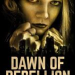 Dawn of Rebellion
